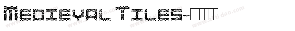 Medieval Tiles字体转换